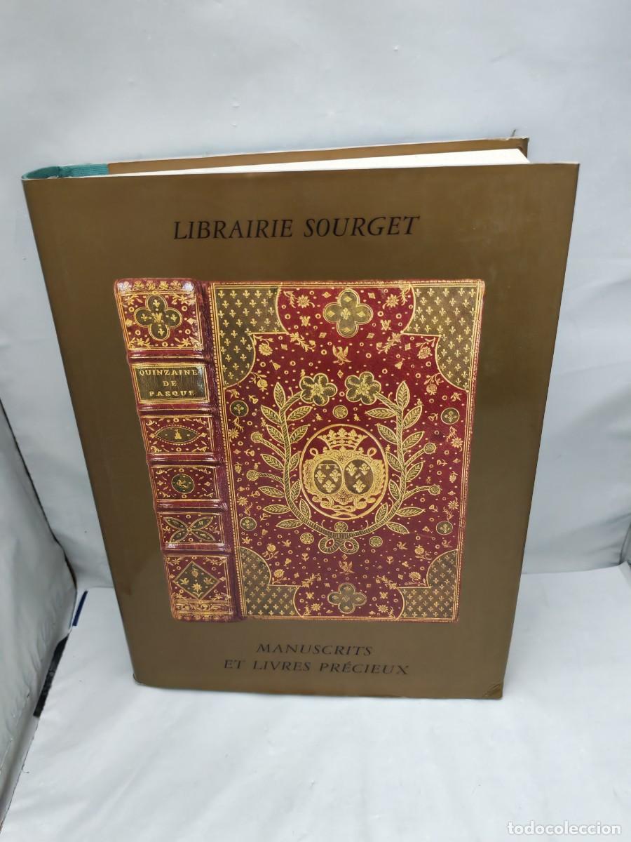 Libros de segunda mano: SOURGET: Manuscrits enlumines et Livres precieux 1230 &ndash; 1957 (Catalogue No XXIII, 2001, tapa dura)