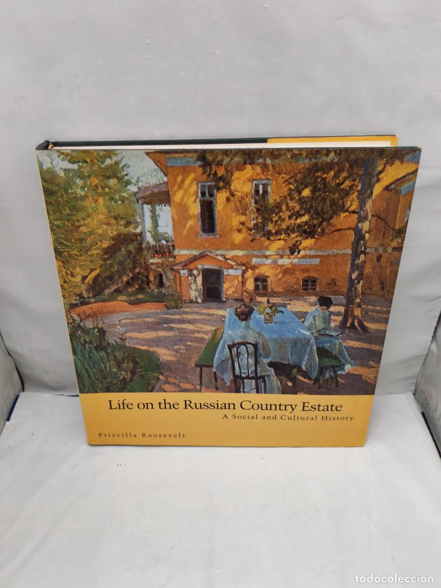 Libros de segunda mano: Life on the Russian Country Estate: A Social and Cultural History (First edition, hardcover)