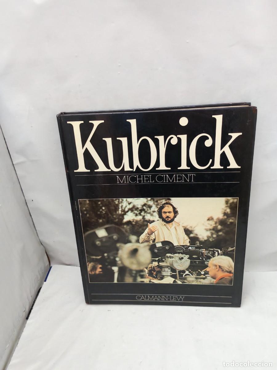 Libros de segunda mano: Michel Ciment: Kubrick (French edition, Primera edici&oacute;n tapa dura)