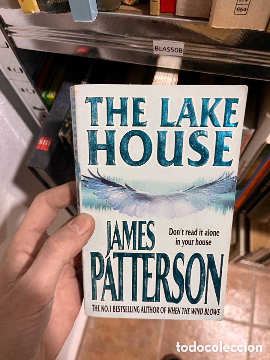 Libros de segunda mano: BLAS50B The lake HOUSE, JAMES PATTERSON Don't read it alone in your house