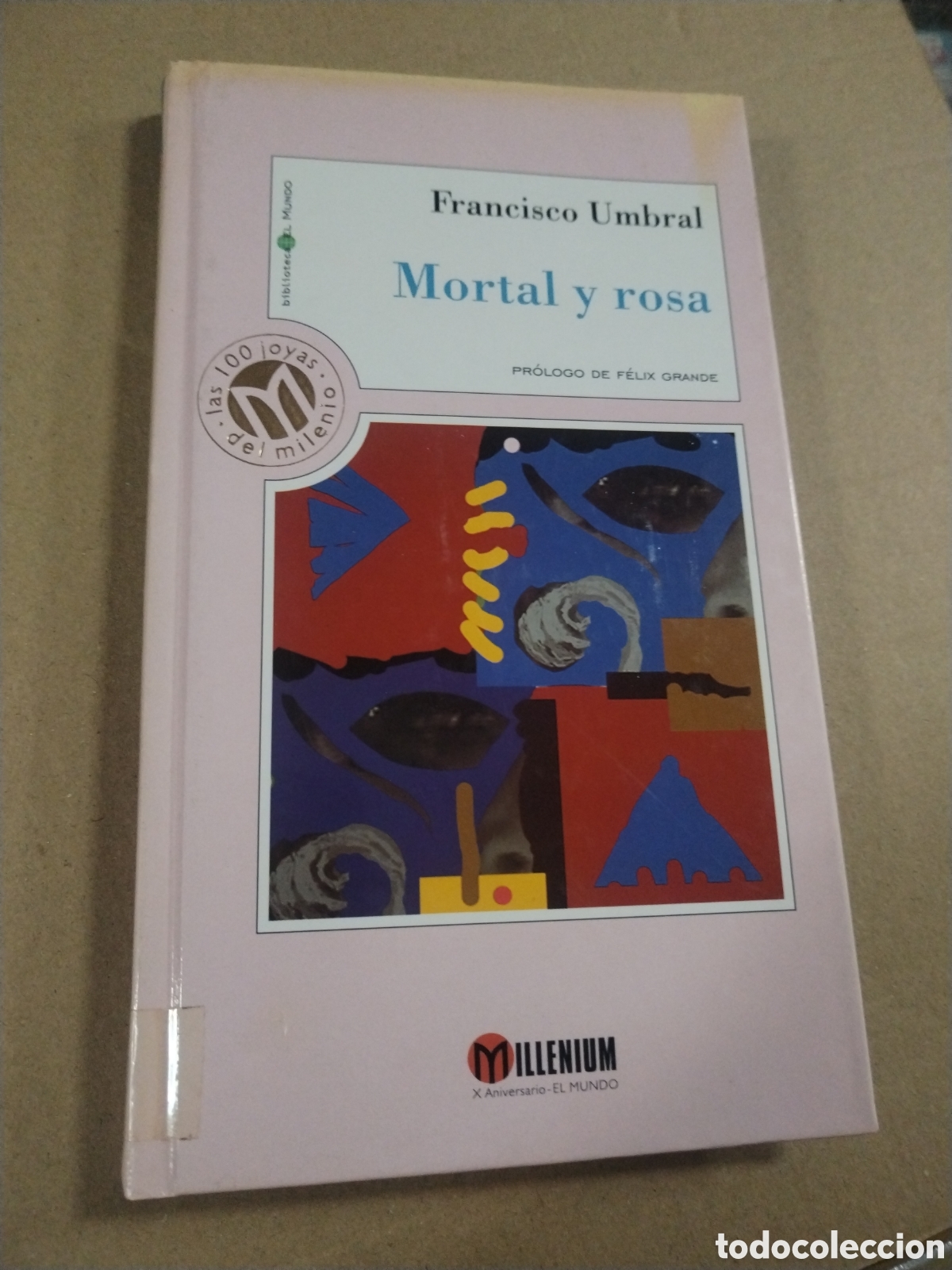 Libros de segunda mano: Mortal y rosa. Francisco Umbral.