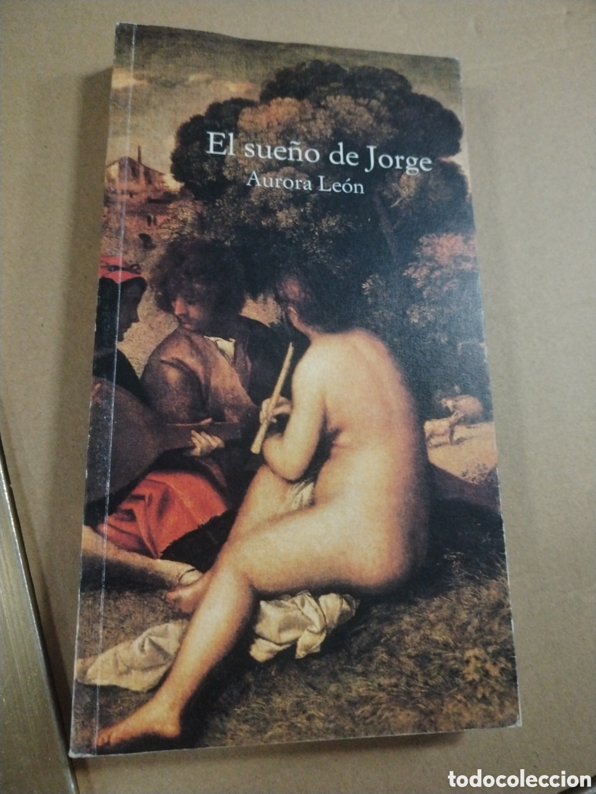 Libros de segunda mano: EL SUE&Ntilde;O DE JORGE. LEON, AURORA.