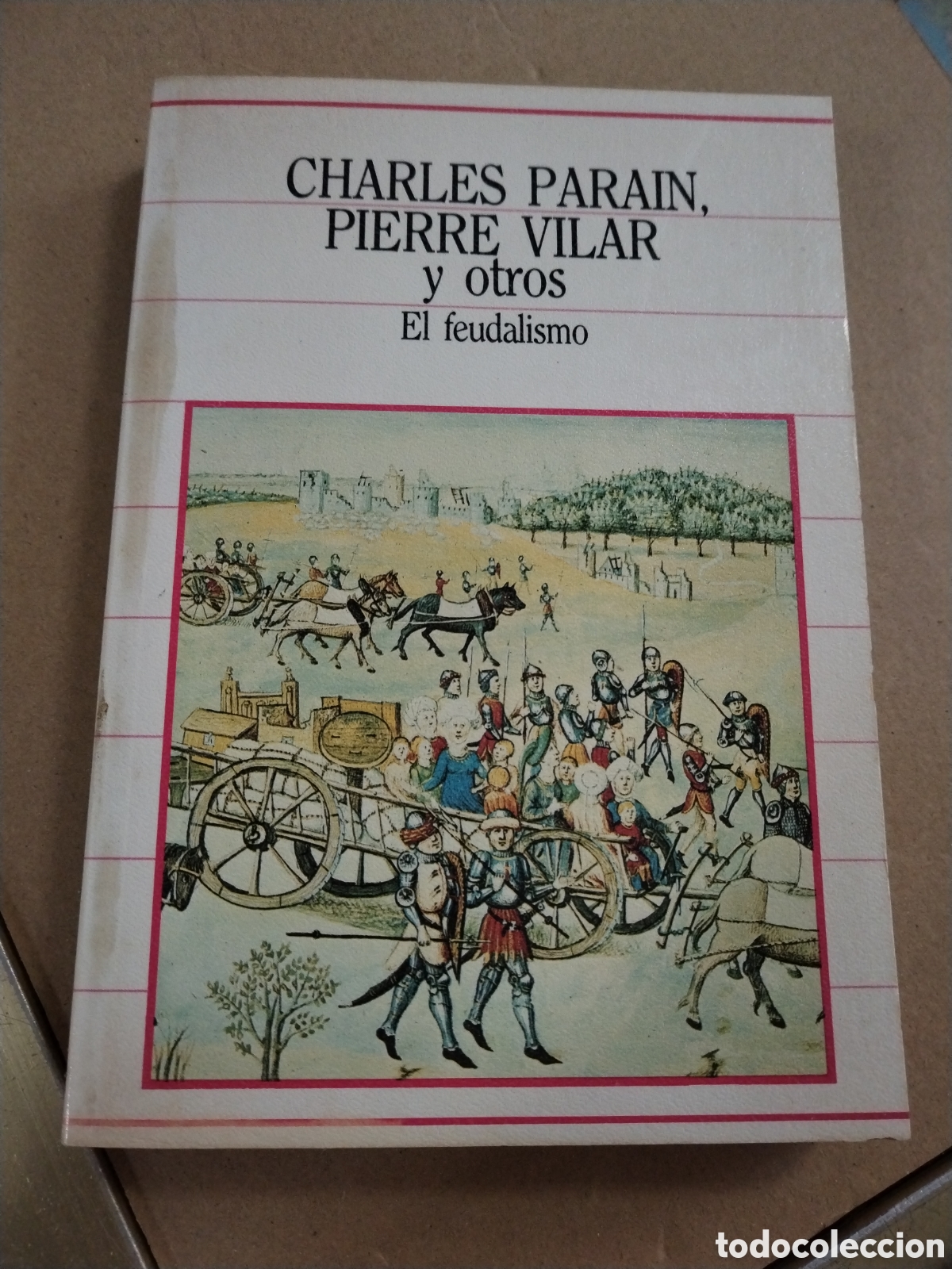 Libros de segunda mano: EL FEUDALISMO. CHRLES PARAIN. PIERRE VILAR. BIBLIOTECA DE LA HISTORIA.