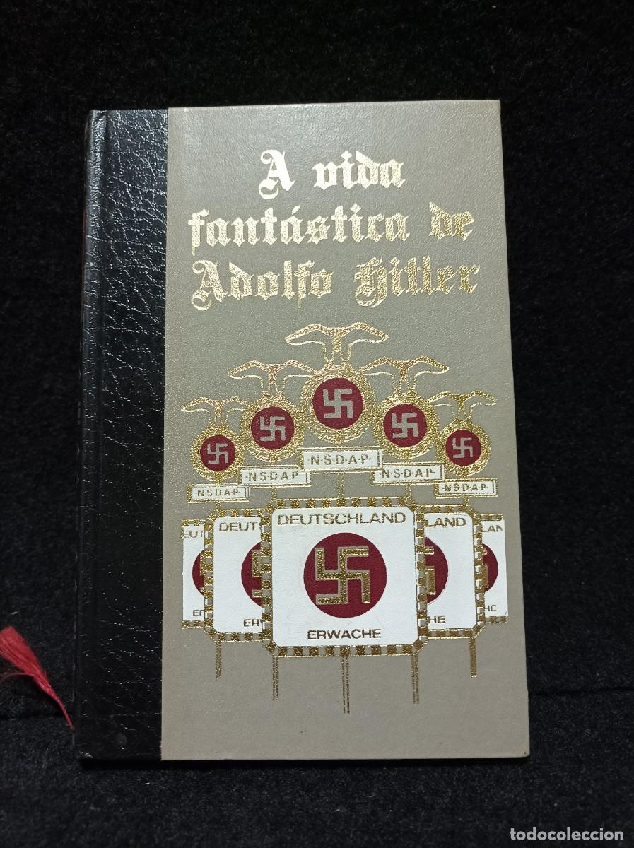 Libros de segunda mano: A Vida Fant&aacute;stica de Adolfo Hitler - TOMO 2