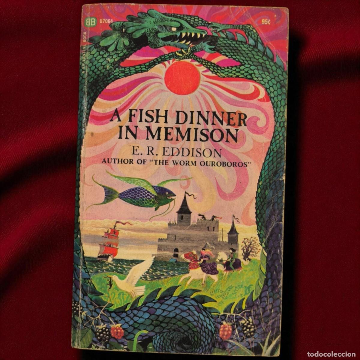 Libros de segunda mano: A Fish Dinner In Memison &ndash; E. R. Eddison (Ballantine Books, 1968)