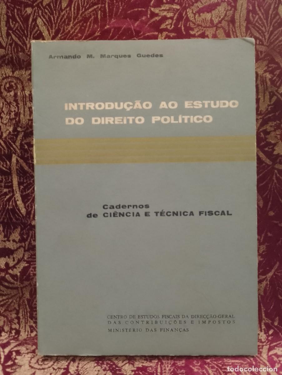 Libros de segunda mano: Introdu&ccedil;&atilde;o ao Estudo do Direito Pol&iacute;tico 1969 Armando M. Marques Guedes