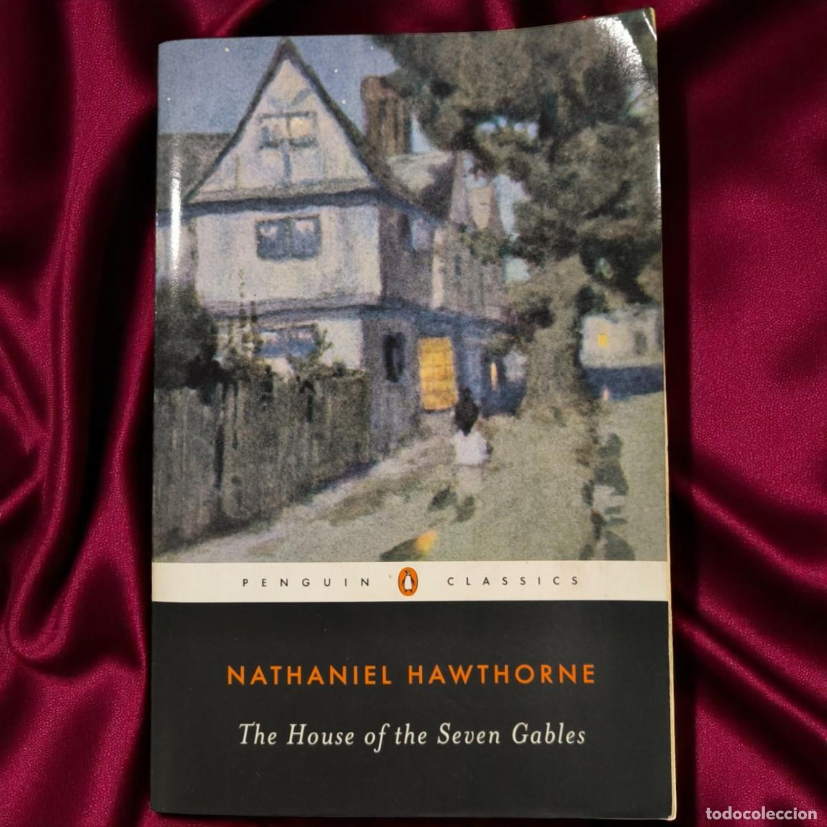 Libros de segunda mano: The House Of The Seven Gables &ndash; Nathaniel Hawthorne (Penguin Classics, 1986)