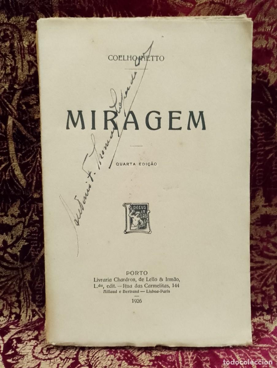 Libros de segunda mano: Miragem 1926 Coelho Netto