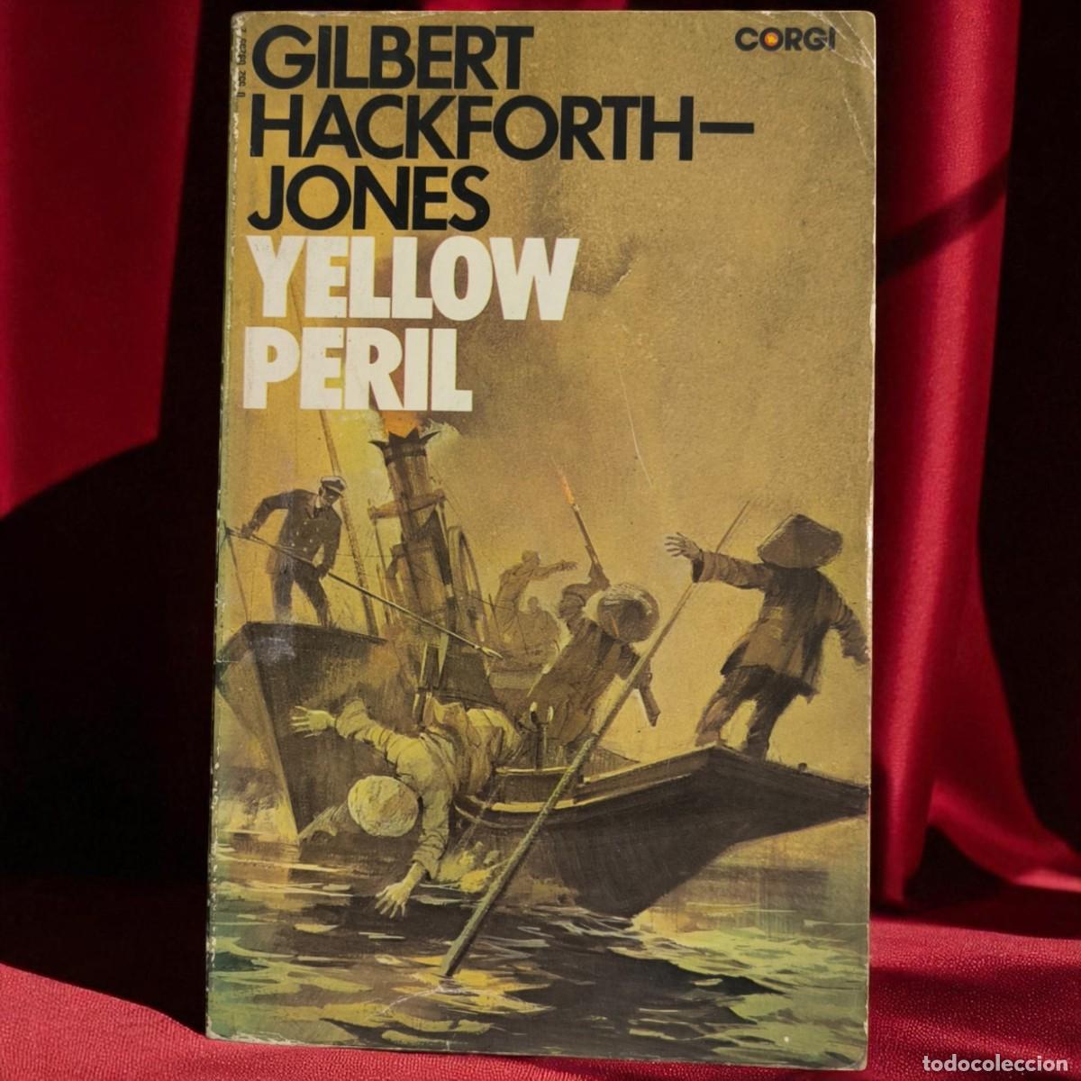 Libros de segunda mano: Yellow Peril &ndash; Gilbert Hackforth Jones &ndash; Edici&oacute;n Corgi 1973 Novela Cl&aacute;sica Naval Brit&aacute;nica