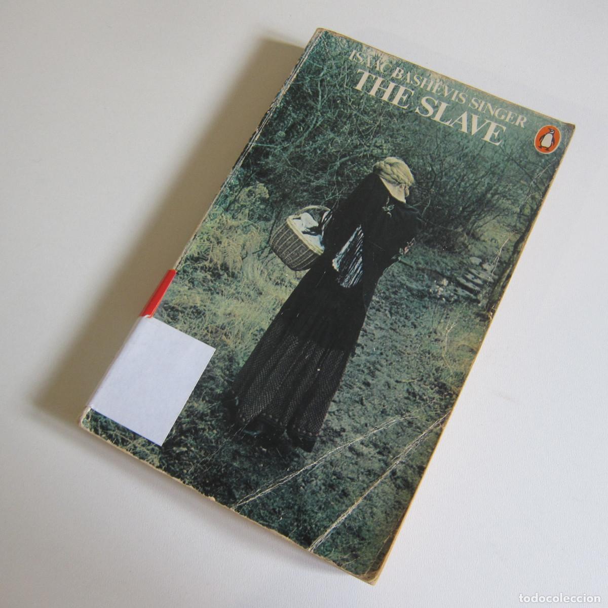 Libros de segunda mano: THE SLAVE - ISAAC BASHEVIS (PENGUIN) NOVELA IDIOMAS