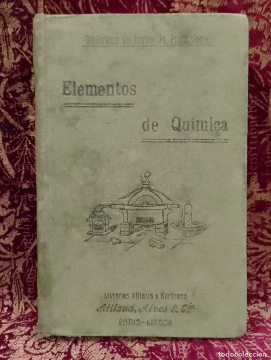 Libros de segunda mano: Elementos de Qu&iacute;mica - Thomaz Bordallo Pinheiro