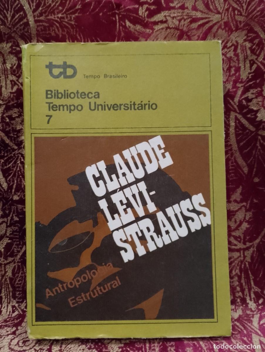 Libros de segunda mano: Antropologia Estrutural 1975 Claude Levi-Strauss