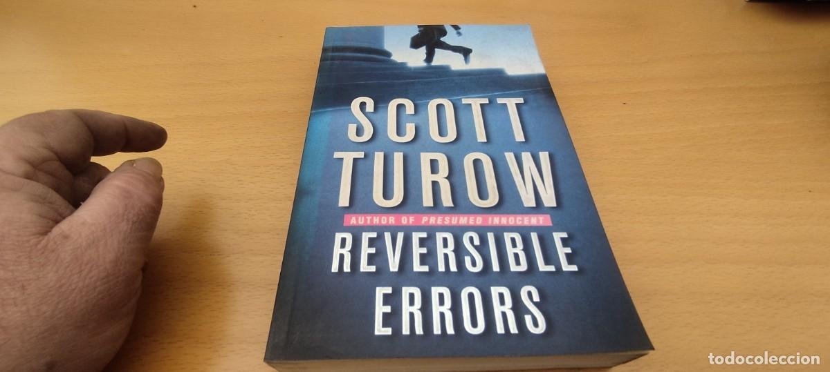 Libros de segunda mano: REVERSIBLE ERRORS / SCOTT TUROW / KARA 01 / PICADOR - Foto 2
