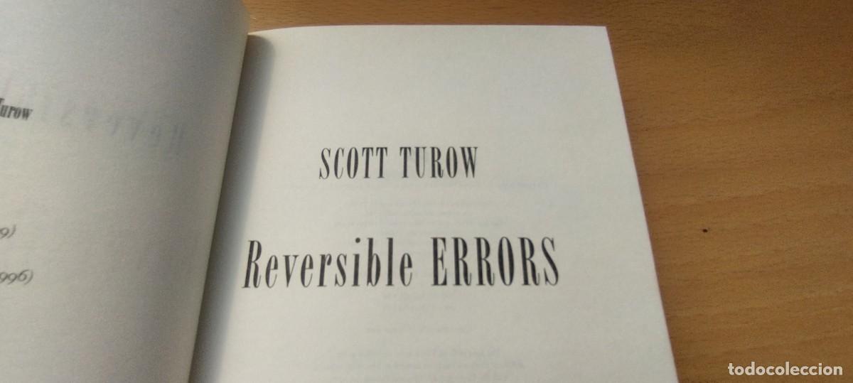 Libros de segunda mano: REVERSIBLE ERRORS / SCOTT TUROW / KARA 02 / PICADOR - Foto 4