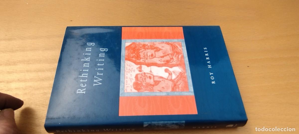 Libros de segunda mano: RETHINKING WRITING / ROY HARRIS / KARA 10 - Foto 1