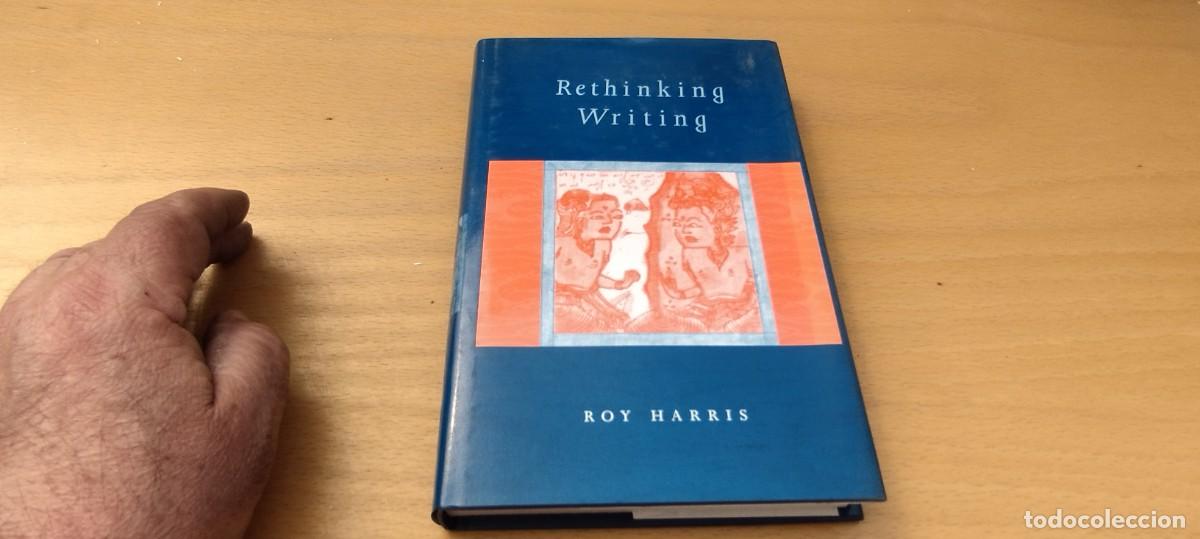 Libros de segunda mano: RETHINKING WRITING / ROY HARRIS / KARA 10 - Foto 2