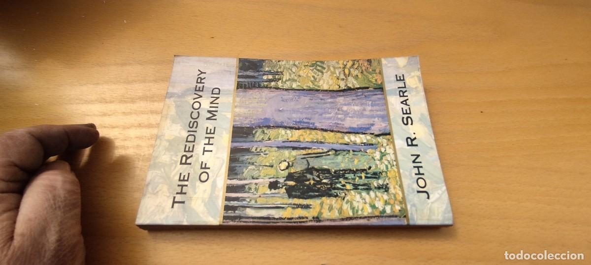 Libros de segunda mano: THE REDISCOVERY OF THE MIND / JOHN R.SEARLE / KARA 10