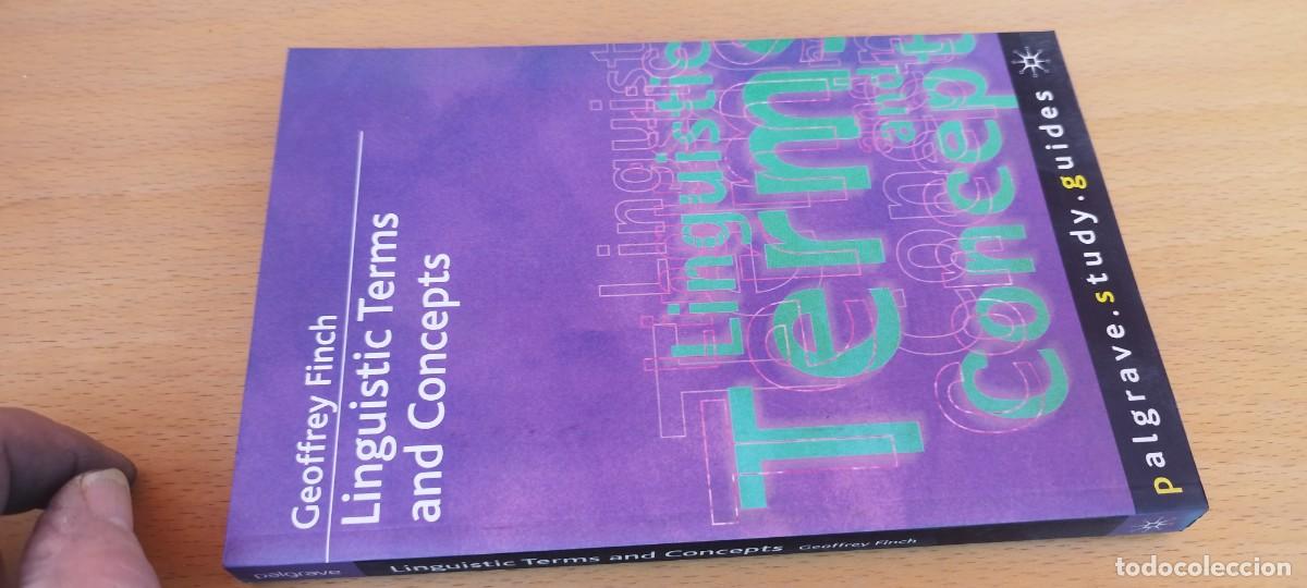 Libros de segunda mano: LINGUISTIC TERMS AND CONCEPTS / GEOFFREY FINCH / KARA 70 / PALGRAVE