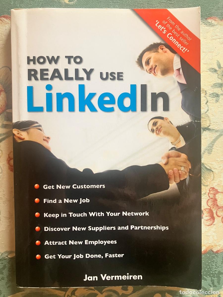 Libros de segunda mano: Libro sobre LinkedIn en ingl&eacute;s. How to really use LinkedIn. Jan Vermeiren