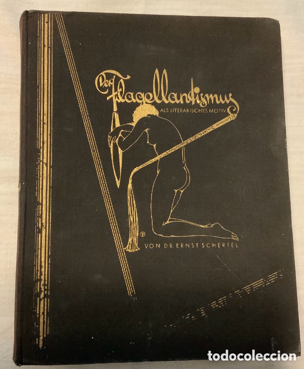 Livres d'occasion: Der Flagellantismus als literarisches Motiv. Ernst Schertel