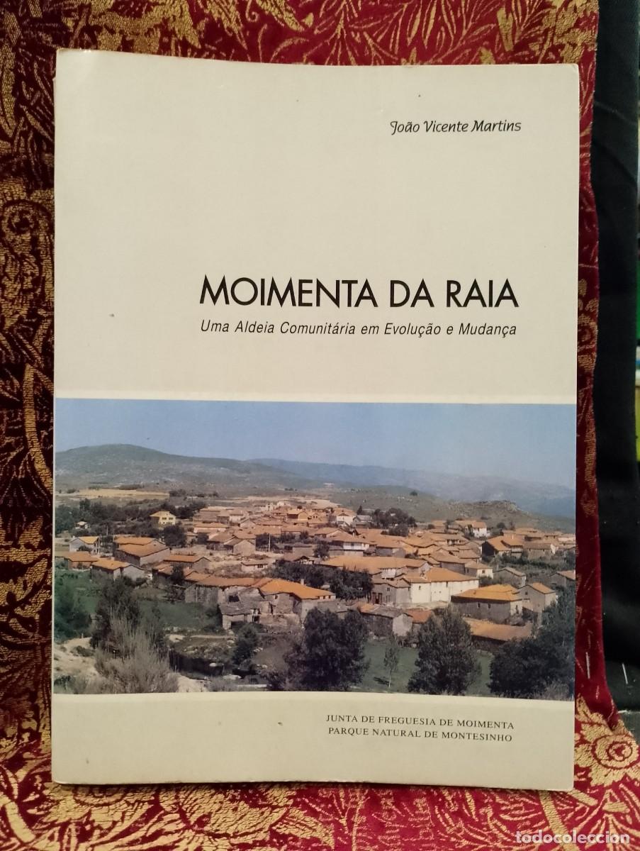 Libros de segunda mano: Moimenta da Raia - Jo&atilde;o Vicente Martins