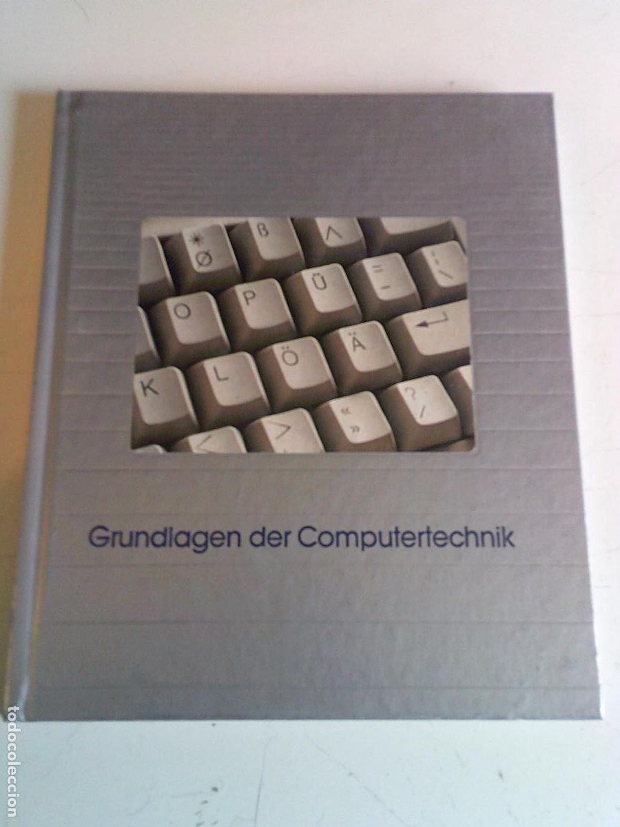 Libros de segunda mano: Grundiagen der computertechnik en Alem&aacute;n - Foto 1