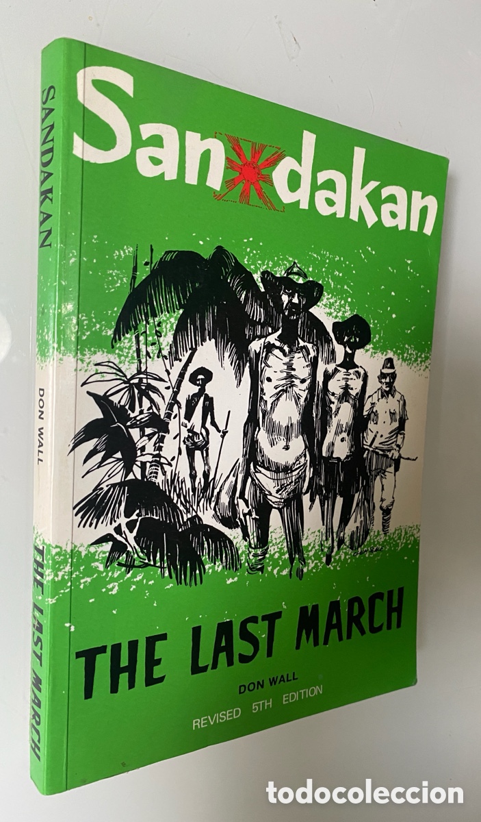 Libri di seconda mano: Sandakan under Nippon: The Last March - WALL, Don