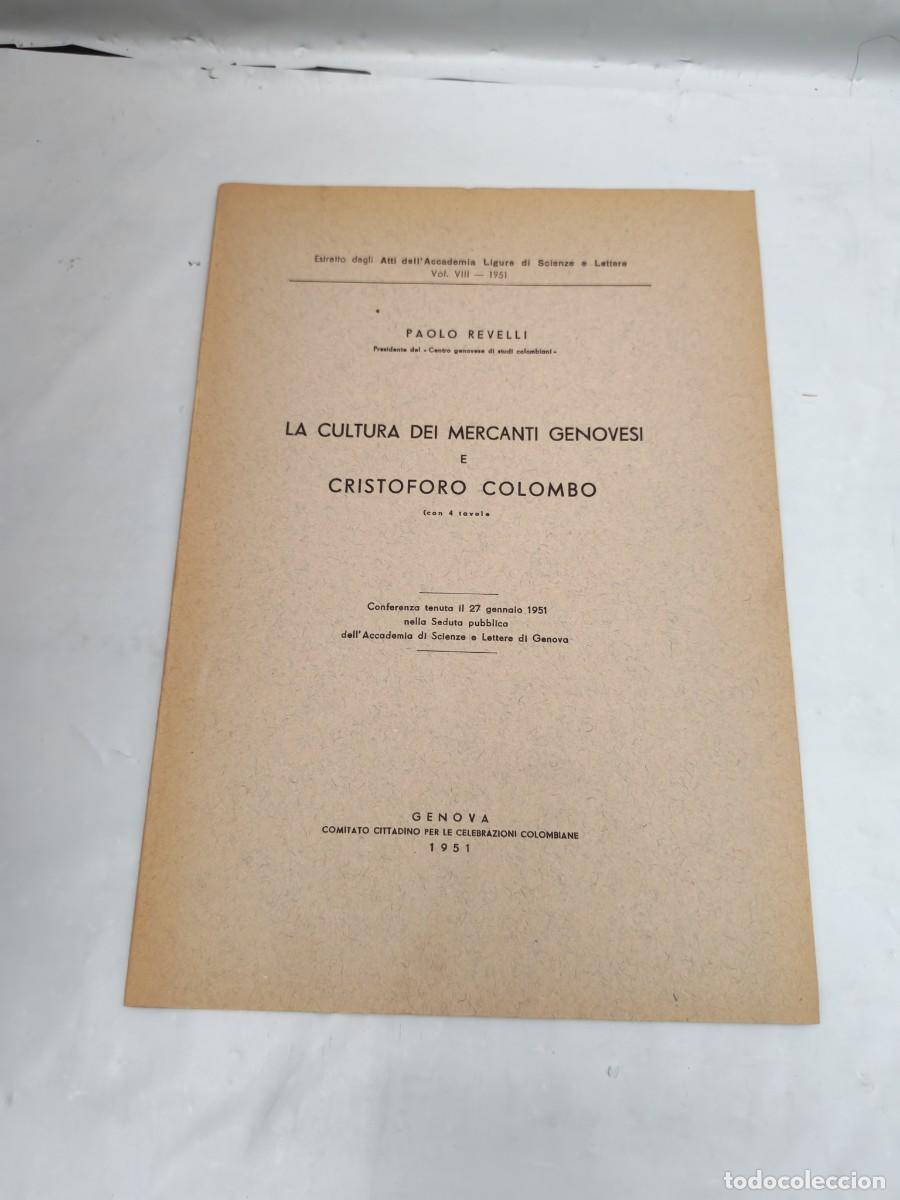 Livres d'occasion: Paolo Revelli: La cultura dei mercanti genovesi e Cristoforo Colombo (G&eacute;nova 1951) Texto en italiano
