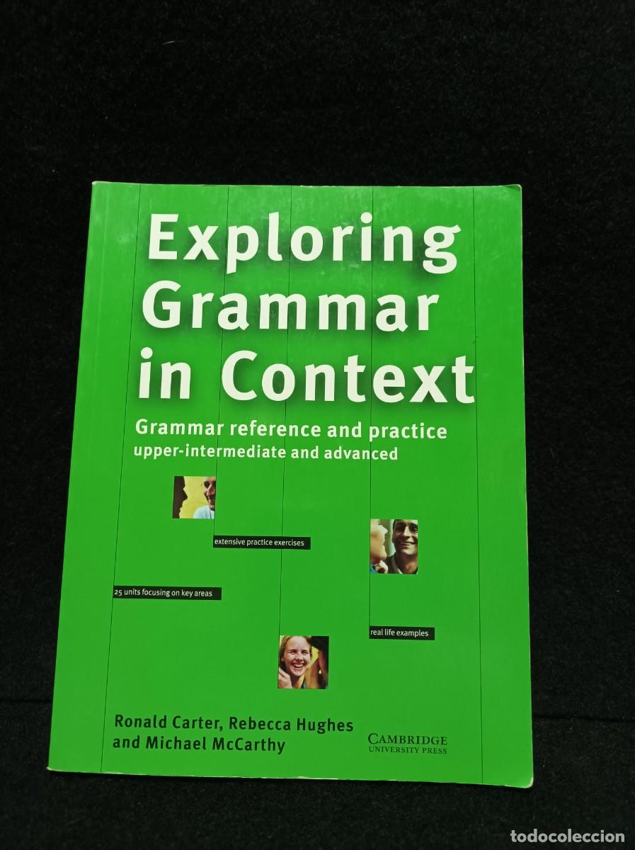 Libros de segunda mano: Exploring Grammar in Context: Grammar reference and practice upper-intermediate and Advanced
