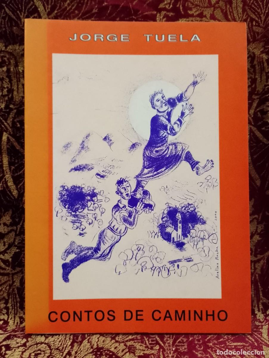 Libros de segunda mano: Contos de Caminho - Jorge Tuela