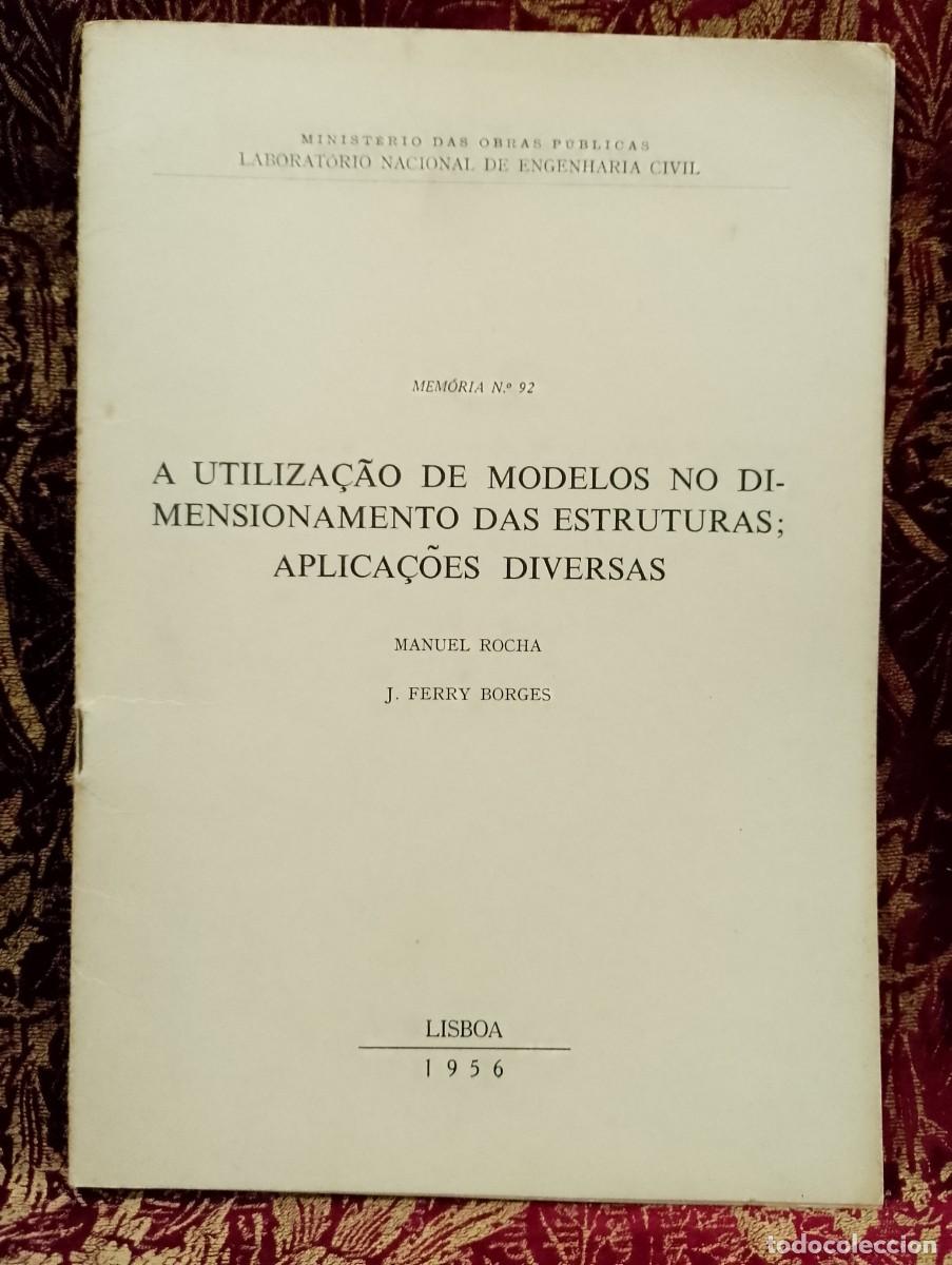 Libros de segunda mano: A Utiliza&ccedil;&atilde;o de modelos no Dimensionamento das Estruturas 1956