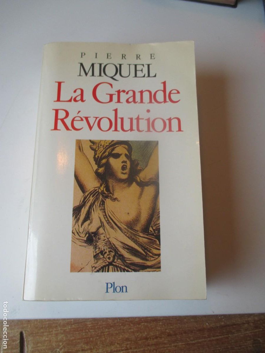 Libros de segunda mano: PIERRE MIQUEL La Grande R&eacute;volution (franc&eacute;s) W39787
