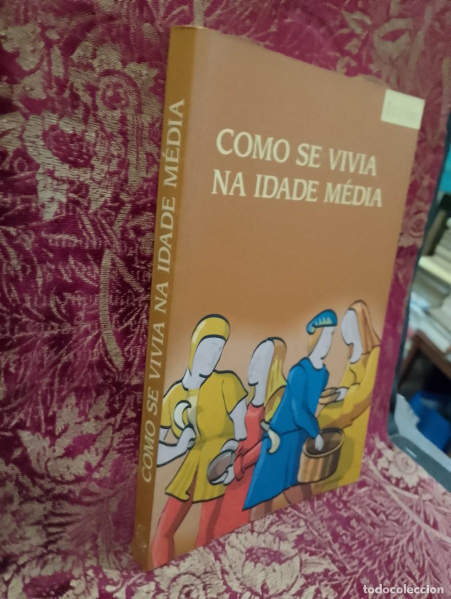 Libros de segunda mano: Como se Vivia na Idade M&eacute;dia - Foto 2