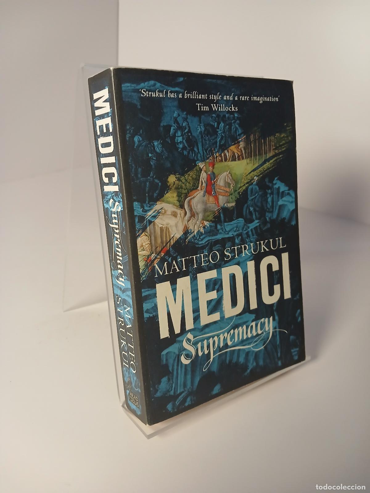 Libros de segunda mano: Medici ~ Supremacy - Matteo Strukul