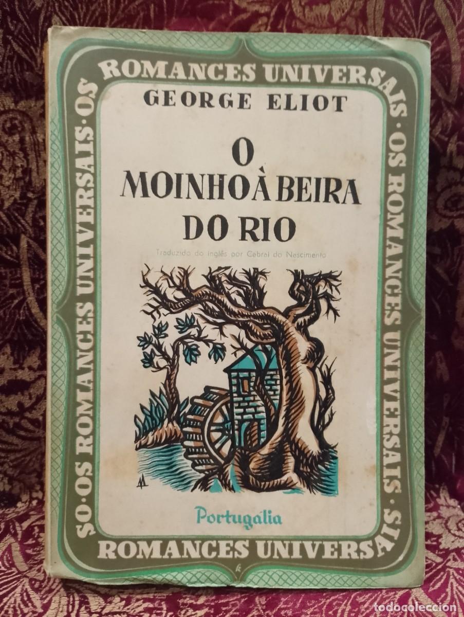 Libros de segunda mano: O Moinho &agrave; Beira do Rio - George Eliot