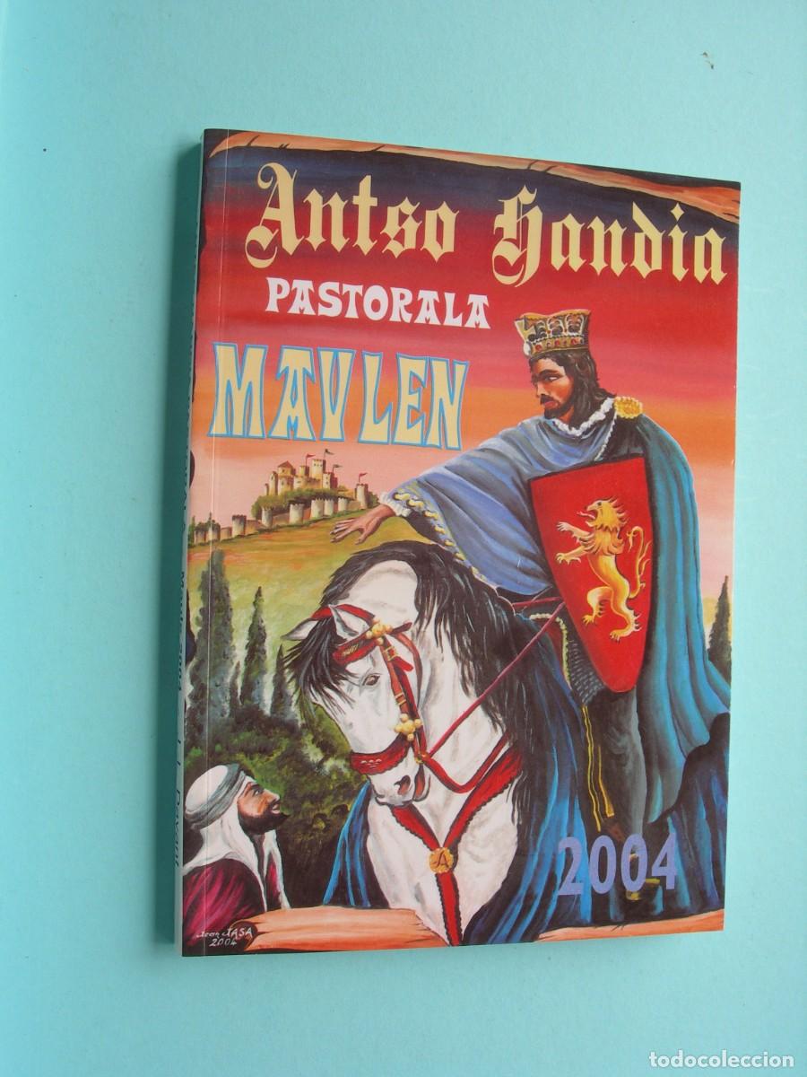 Libros de segunda mano: ANTSO HANDIA / PASTORALA / JEAN - LOUIS DAVANT / MAULEN 2004 / EUSKERA - FRANC&Eacute;S - ESP&Ntilde;OL