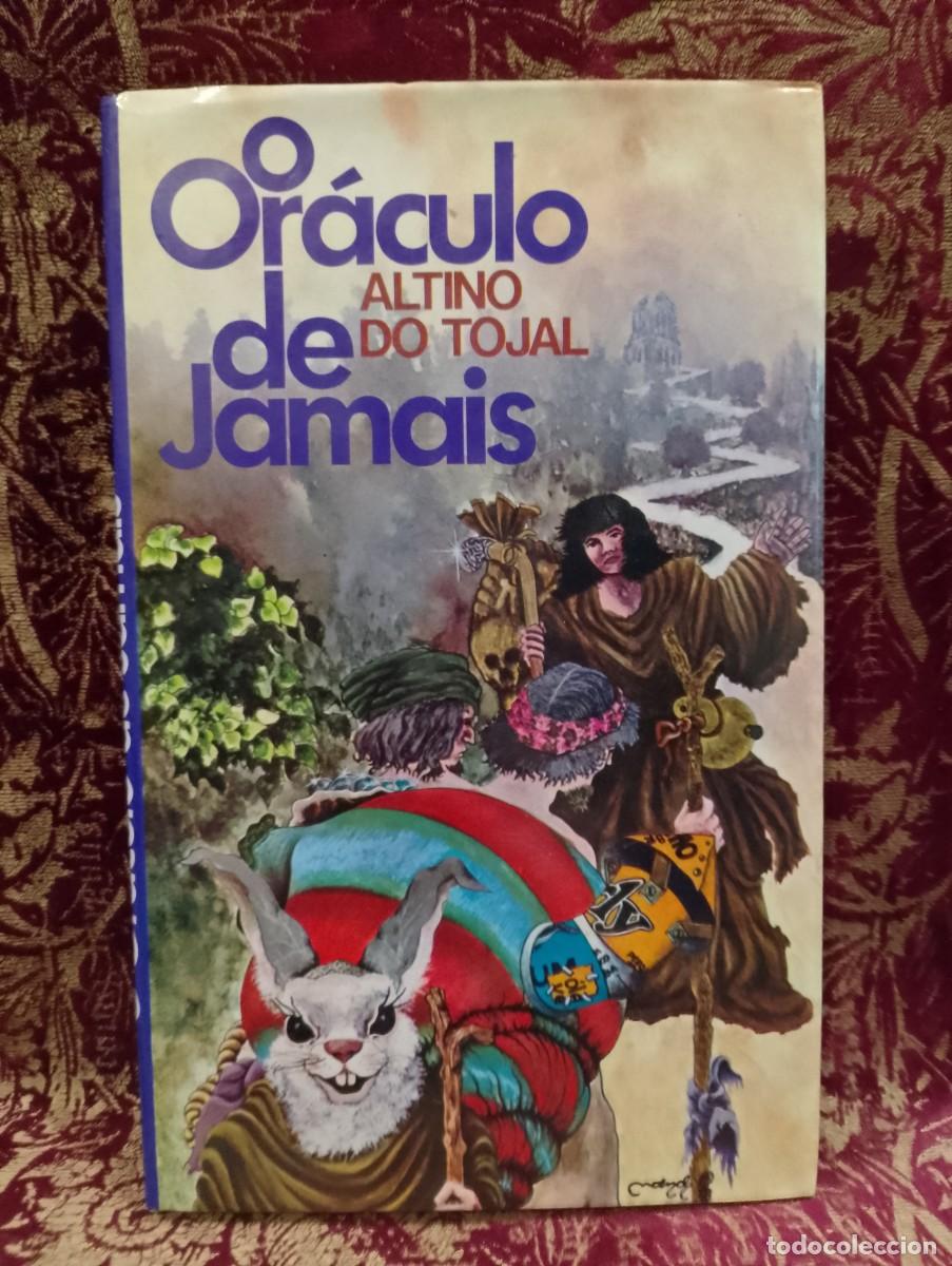 Libros de segunda mano: O Or&aacute;culo de Jamais - Altino do Tojal