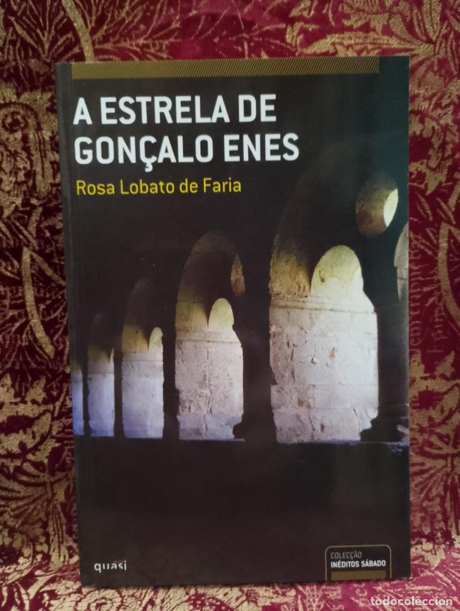 Libros de segunda mano: A Estrela de Gon&ccedil;alo Enes - Rosa Lobato de Faria 1&ordf; edi&ccedil;&atilde;o