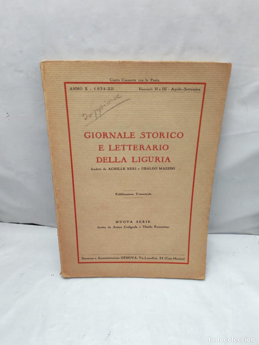 Libri di seconda mano: Giornale storico e letterario della Liguria. Anno X, 1934, XII: Fascicoli II e III, Aprile-Settembre