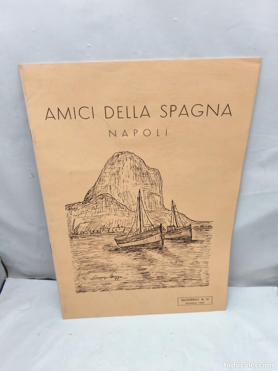Second hand books: Rivista Amici Della Spagna Napoli, Quaderno N. 19. Novembre 1969