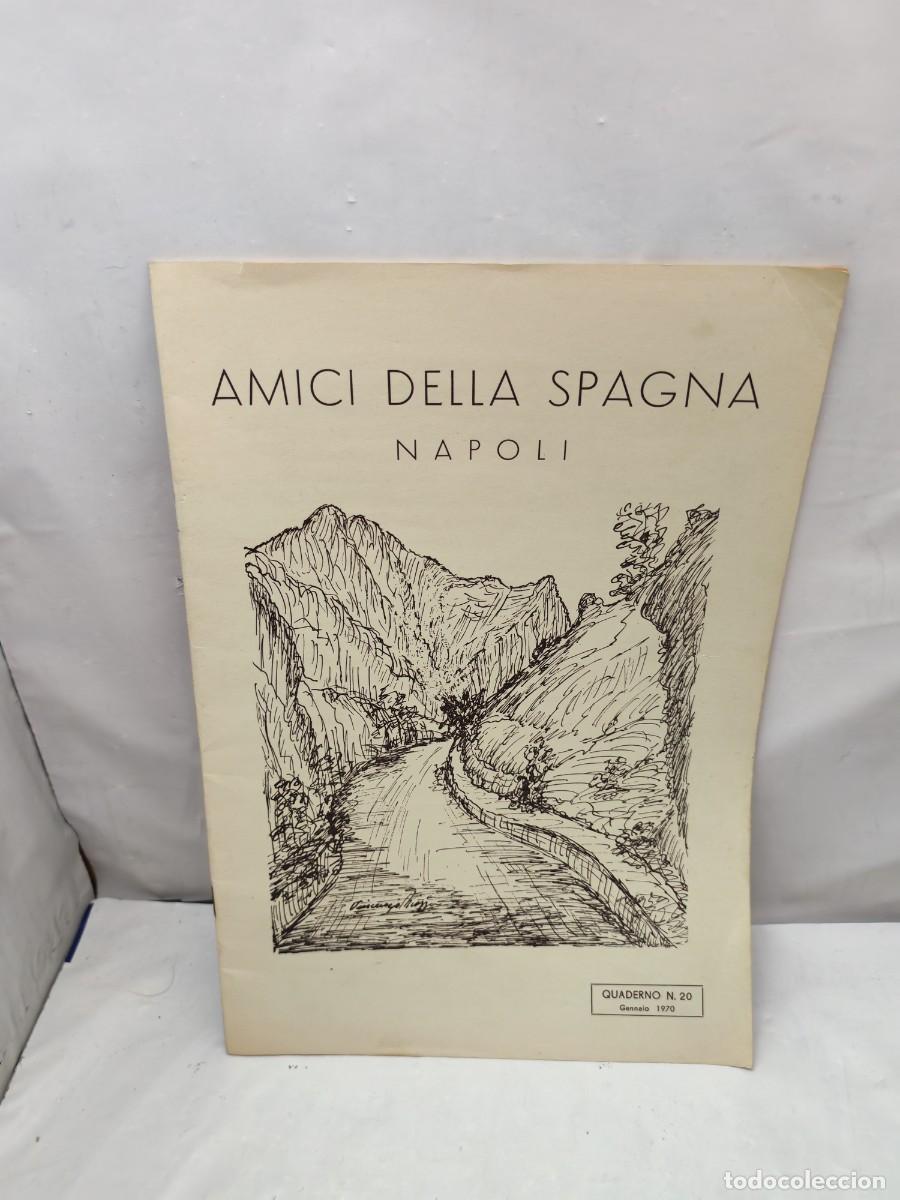 Second hand books: Rivista Amici Della Spagna Napoli, Quaderno N. 20. Gennaio 1970