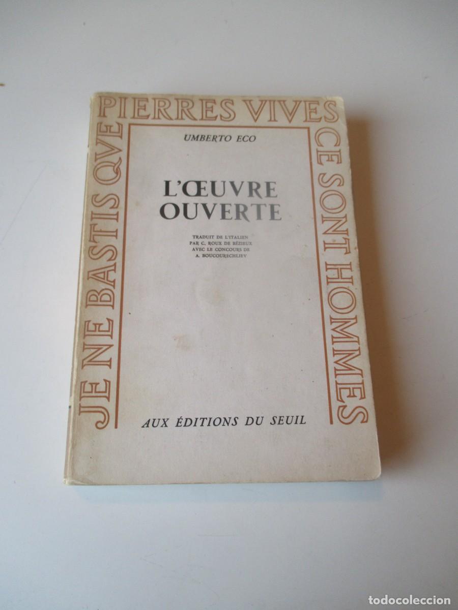 Libros de segunda mano: UMBERTO ECO L&oacute;euvre ouverte ( franc&eacute;s) W39852