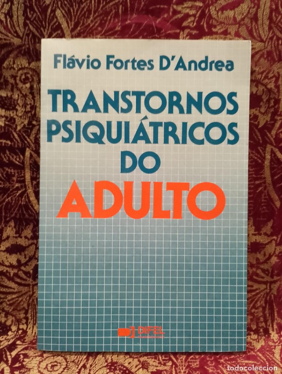 Libros de segunda mano: Transtornos Psiqui&aacute;tricos do Adulto - Fl&aacute;vio Fortes D&acute;Andrea