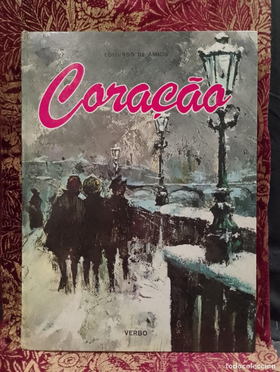 Libros de segunda mano: Cora&ccedil;&atilde;o - Edmundo de Amicis - Foto 1