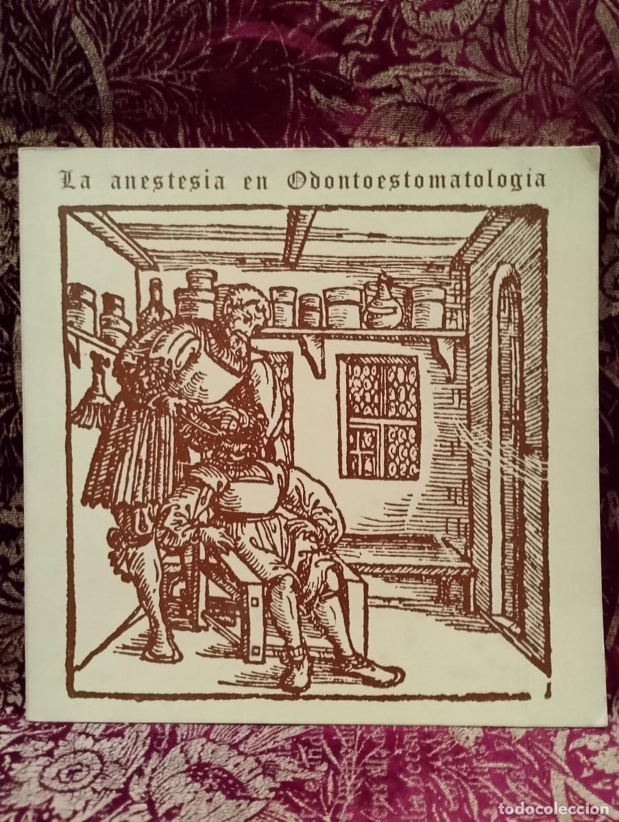 Libros de segunda mano: La Anestesia en Odontoestomatologia 1969 Hoechst Iberica