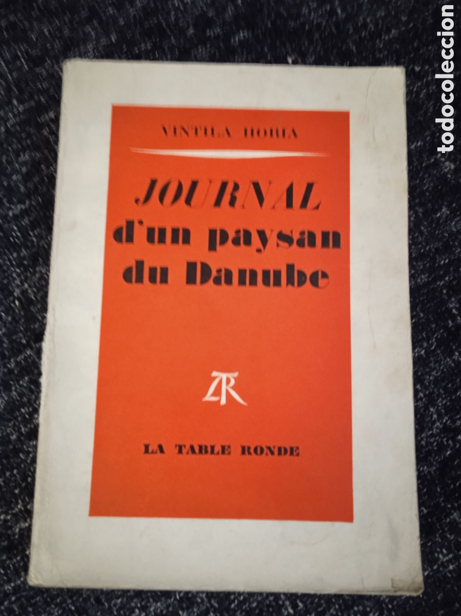 Libros de segunda mano: Journal d'un paysan du Danube / Vintila Horia,- EN FRANCES