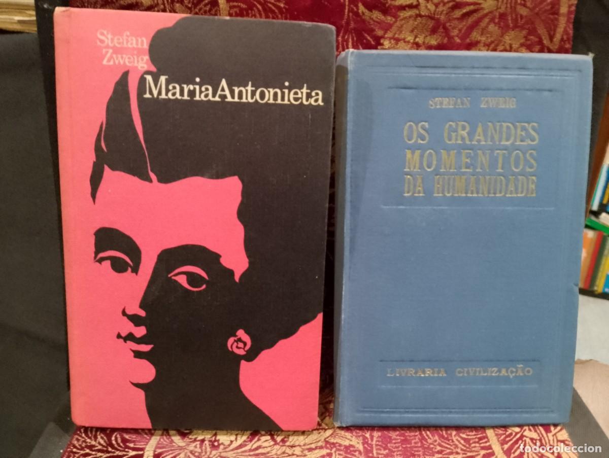 Libros de segunda mano: Stefan Zweig - Os Grandes Momentos da Humanidade - Maria Antonieta