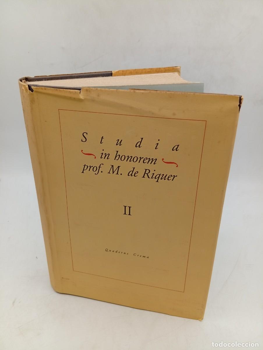 Libros de segunda mano: SYMPOSIUM IN HONOREM. TOMO II. PROF. M. DE RIQUER. 1987. PAGS : 697.