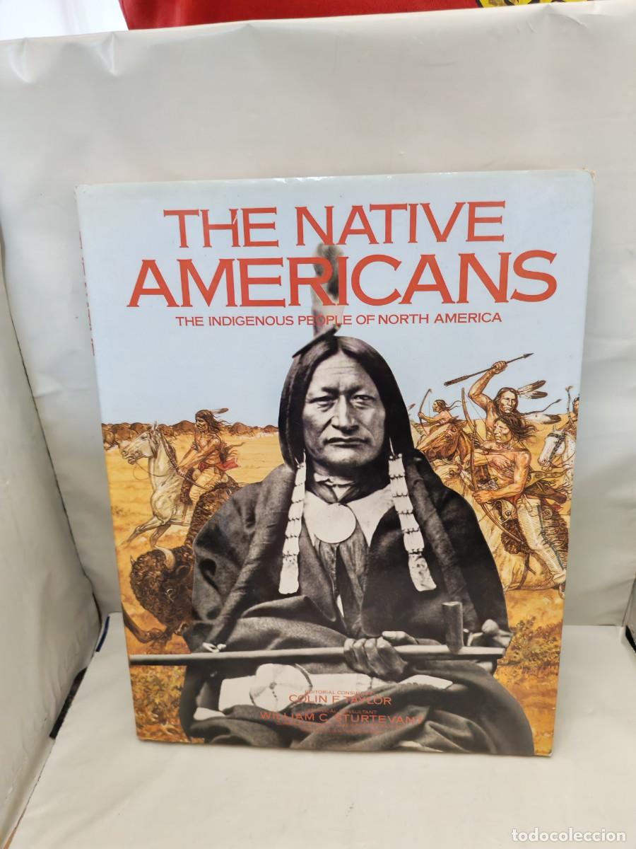Libri di seconda mano: The Native Americans,: The Indigenous People of North America (First edition, Hardcover)