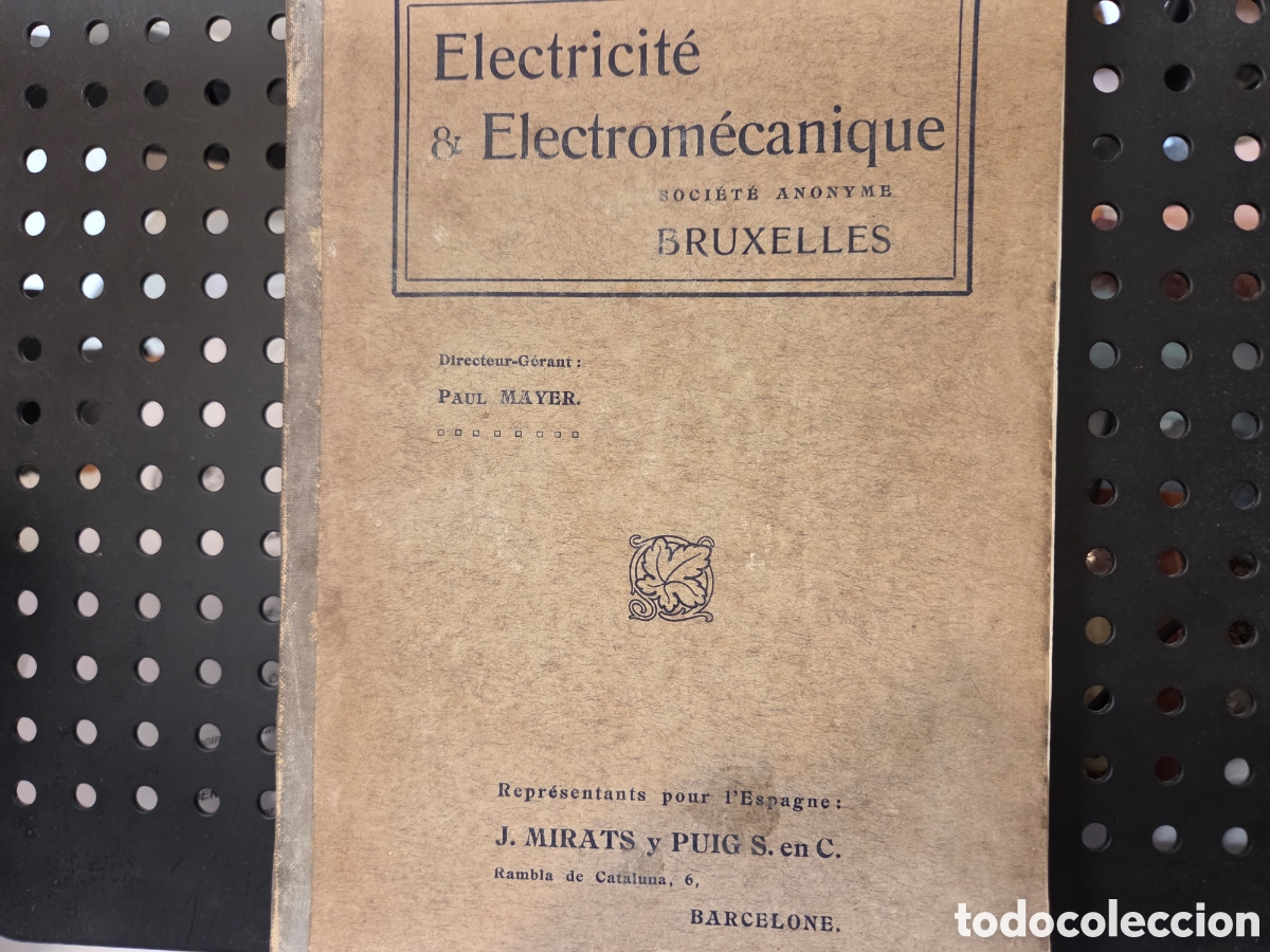 Libros de segunda mano: &rdquo;Electricit&eacute; et Electrom&eacute;canique SA&rdquo;, Bruxelles, Catalogue Generale, aprox. 1920